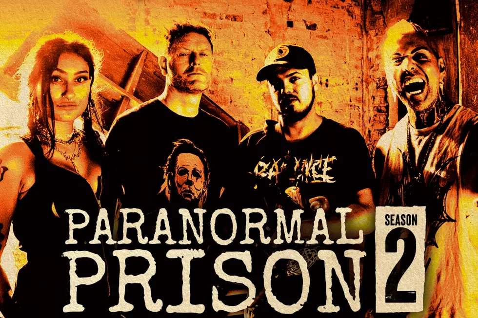 ‘Paranormal Prison’ Season 2 – Watch Exclusively on Loudwire